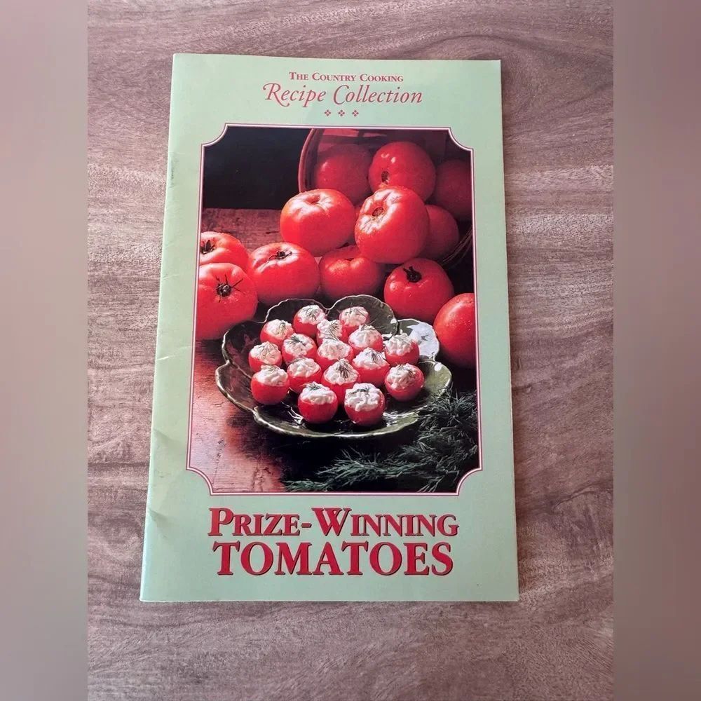 The Country Cooking Recipe Collection Prize-Winning Tomatoes
